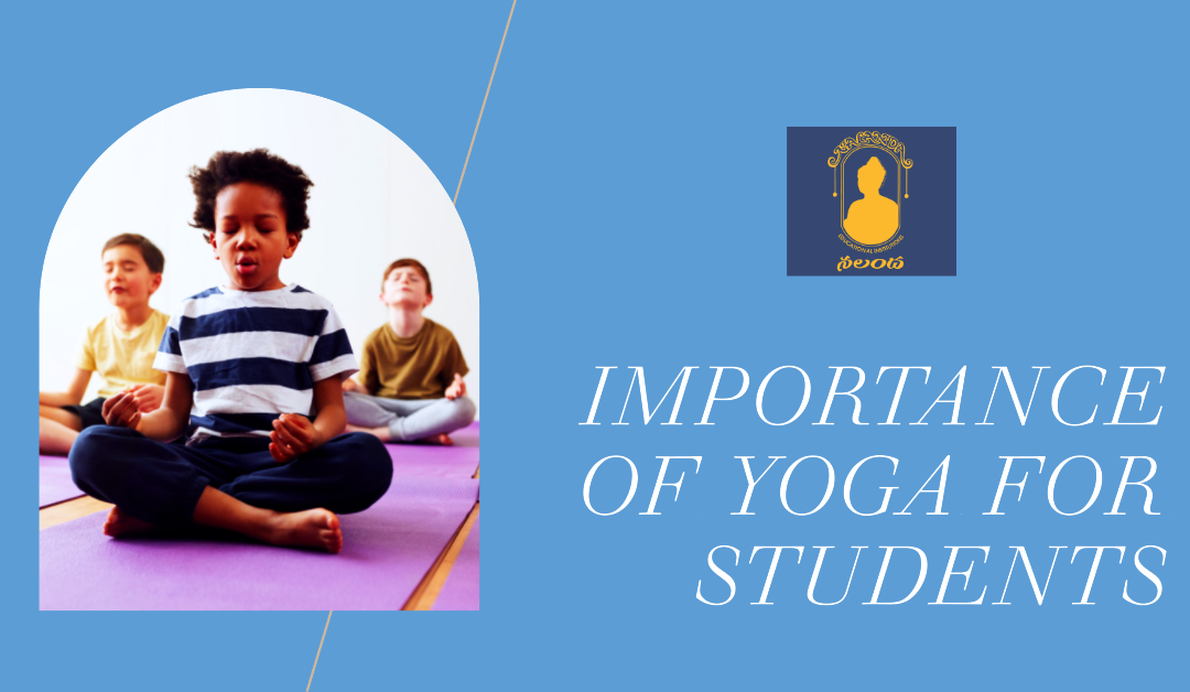 5 Importance of Yoga for Students