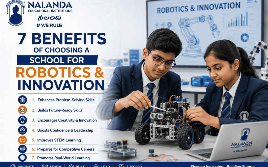 7 Benefits of Choosing a School for Robotics & Innovation